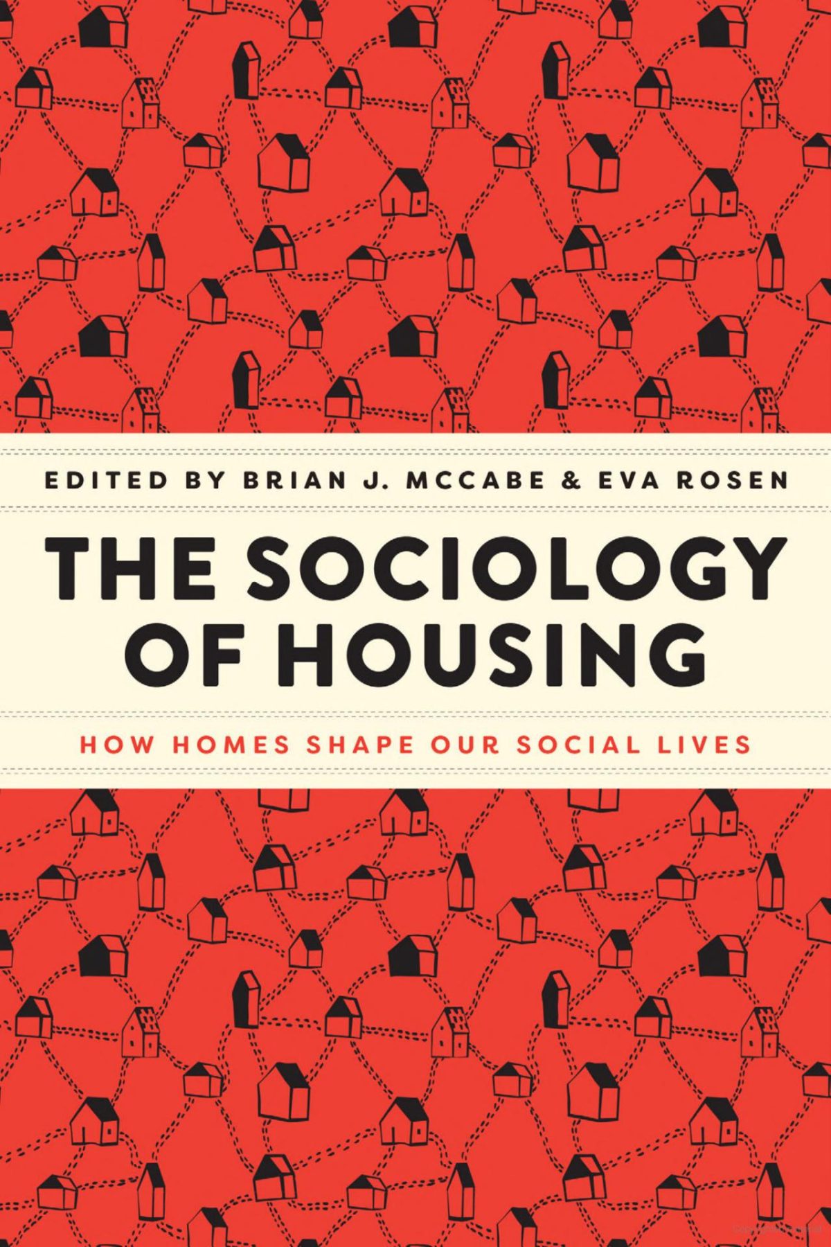 Book cover for "The Sociology of Housing"